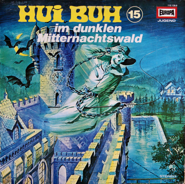 Cover Eberhard Alexander-Burgh - Hui Buh, Das Schloßgespenst 15 - Im Dunklen Mitternachtswald (LP) Schallplatten Ankauf