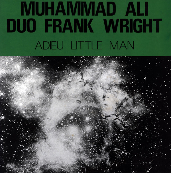 Cover Muhammad Ali Duo Frank Wright - Adieu Little Man (LP, Album) Schallplatten Ankauf