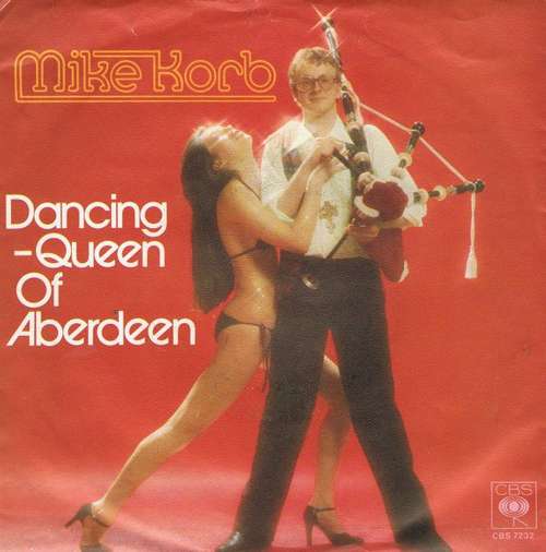 Cover Mike Korb - Dancing Queen Of Aberdeen (7, Single, Promo) Schallplatten Ankauf
