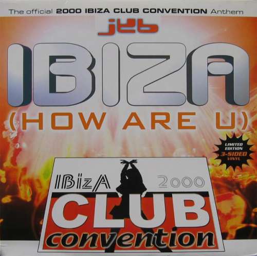 Cover JKB - Ibiza (How Are You) (12 + 12, S/Sided + Ltd) Schallplatten Ankauf