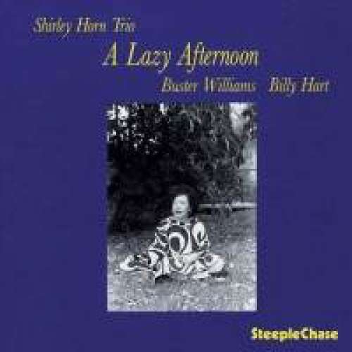Cover Shirley Horn Trio - A Lazy Afternoon (LP) Schallplatten Ankauf