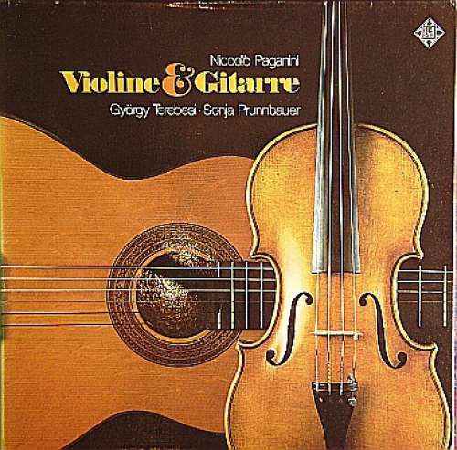 Cover Niccolò Paganini - György Terebesi • Sonja Prunnbauer - Violine & Gitarre (LP, RE) Schallplatten Ankauf