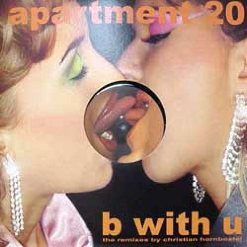 Cover Apartment 20 - B With U (Remixes Release) (12) Schallplatten Ankauf