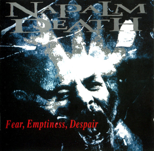 Cover Napalm Death - Fear, Emptiness, Despair (CD, Album) Schallplatten Ankauf