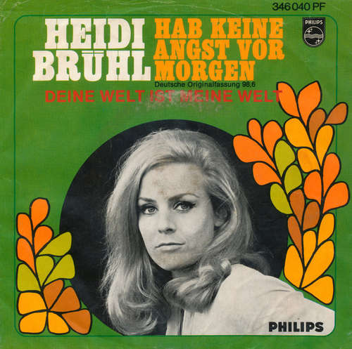 Cover Heidi Brühl - Hab Keine Angst Vor Morgen (7, Single) Schallplatten Ankauf