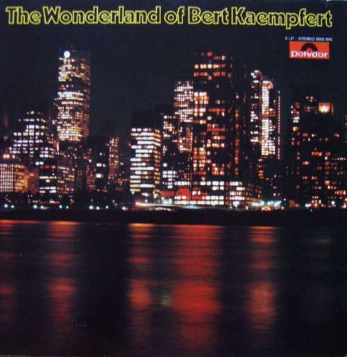 Cover Bert Kaempfert - The Wonderland Of Bert Kaempfert (2xLP, Comp) Schallplatten Ankauf