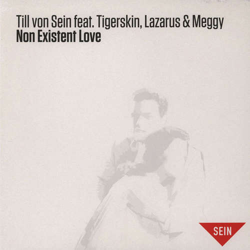 Cover Till Von Sein Feat. Tigerskin, Lazarus* & Meggy - Non Existent Love (12) Schallplatten Ankauf