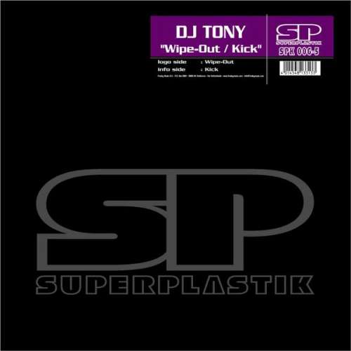 Cover DJ Tony (2) - Wipe Out / Kick (12) Schallplatten Ankauf