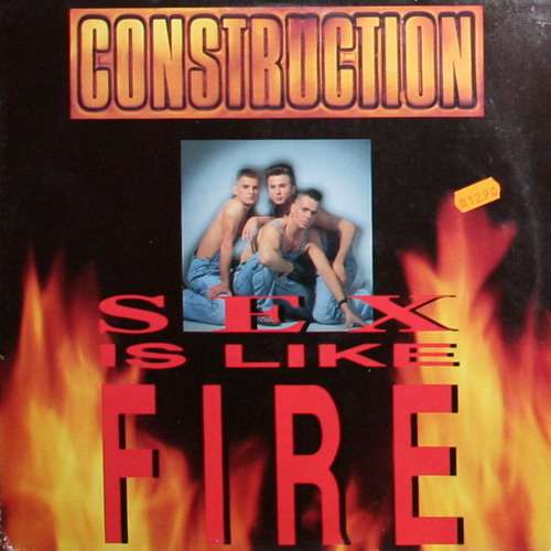Cover Construction (3) - Sex Is Like Fire (12) Schallplatten Ankauf