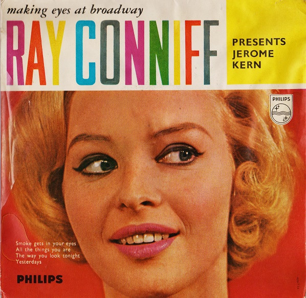 Cover Ray Conniff Presents Jerome Kern - Making Eyes At Broadway (7, Mono) Schallplatten Ankauf