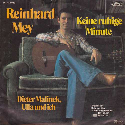 Cover Reinhard Mey - Keine Ruhige Minute / Dieter Malinek, Ulla Und Ich (7) Schallplatten Ankauf