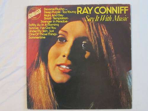 Cover Ray Conniff And His Orchestra And Chorus* - Say It With Music (LP, Album, RE) Schallplatten Ankauf