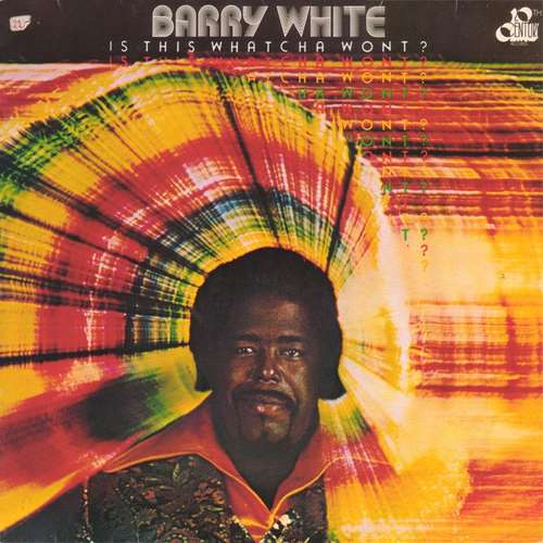 Cover Barry White - Is This Whatcha Wont? (LP, Album) Schallplatten Ankauf