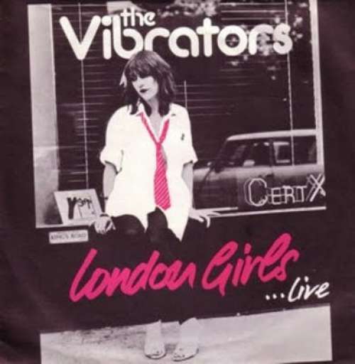 Cover The Vibrators - London Girls (7) Schallplatten Ankauf