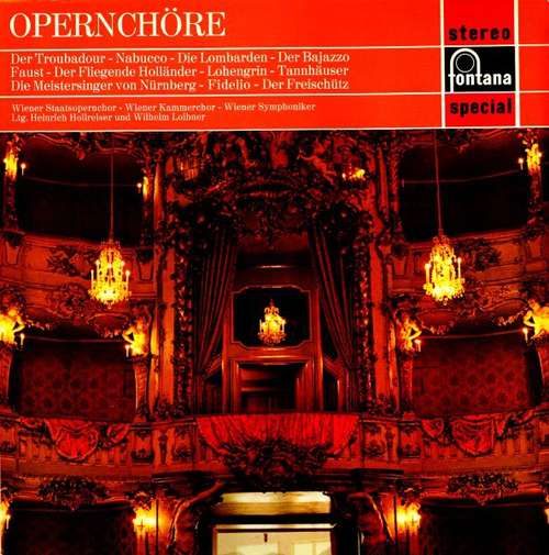 Cover Wiener Staatsopernchor - Wiener Kammerchor - Wiener Symphoniker - Heinrich Hollreiser - Wilhelm Loibner - Opernchöre (LP, Comp) Schallplatten Ankauf