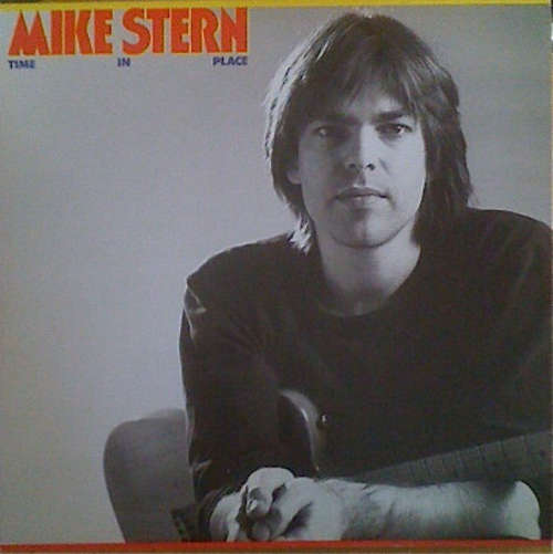Cover Mike Stern - Time In Place (LP, Album) Schallplatten Ankauf