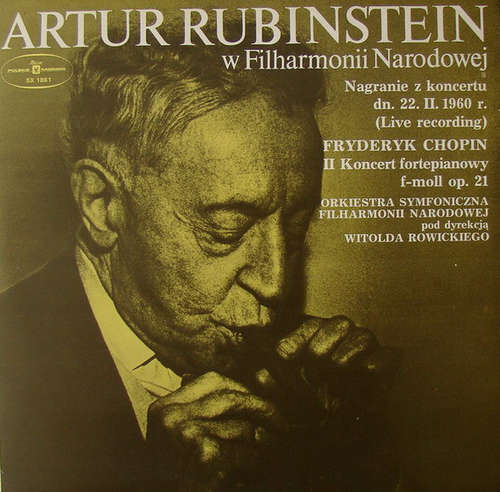 Cover Artur Rubinstein* / Fryderyk Chopin* - Artur Rubinstein W Filharmonii Narodowej  (LP, Album) Schallplatten Ankauf