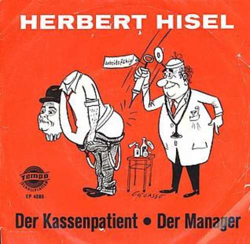 Cover Herbert Hisel - Der Kassenpatient / Der Manager (7, EP, Mono) Schallplatten Ankauf