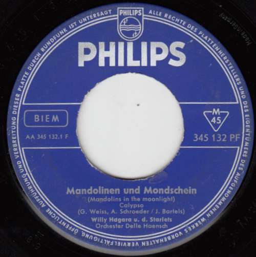 Cover Willy Hagara U. D. Starlets* - Mandolinen Und Mondschein (7, Single, Mono) Schallplatten Ankauf