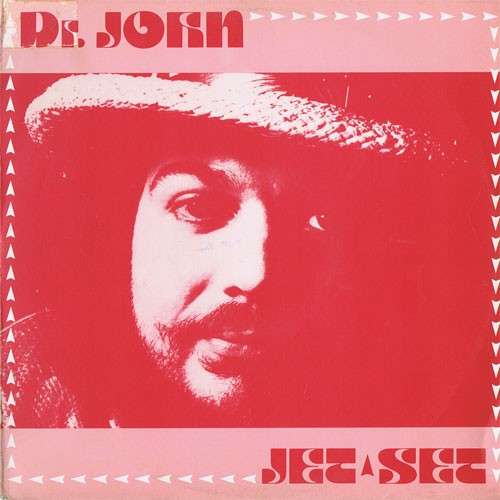 Cover Dr. John - Jet Set (12) Schallplatten Ankauf
