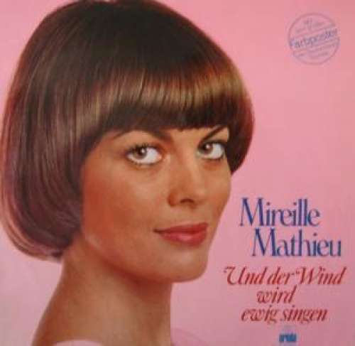 Cover Mireille Mathieu - Und Der Wind Wird Ewig Singen (LP, Album) Schallplatten Ankauf
