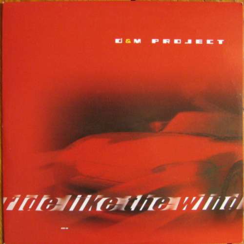 Cover D&M Project - Ride Like The Wind (12) Schallplatten Ankauf