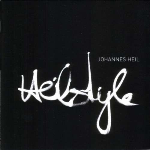 Cover Johannes Heil - Heilstyle (CD, Album) Schallplatten Ankauf