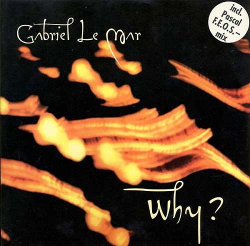 Cover Gabriel Le Mar - Why ? (12) Schallplatten Ankauf