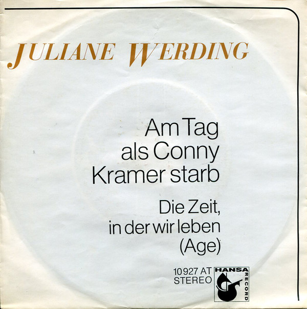 Cover Juliane Werding - Am Tag Als Conny Kramer Starb (7, Single) Schallplatten Ankauf