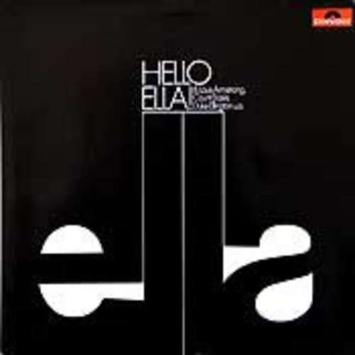 Cover Ella Fitzgerald - Hello Ella! (LP, Album) Schallplatten Ankauf