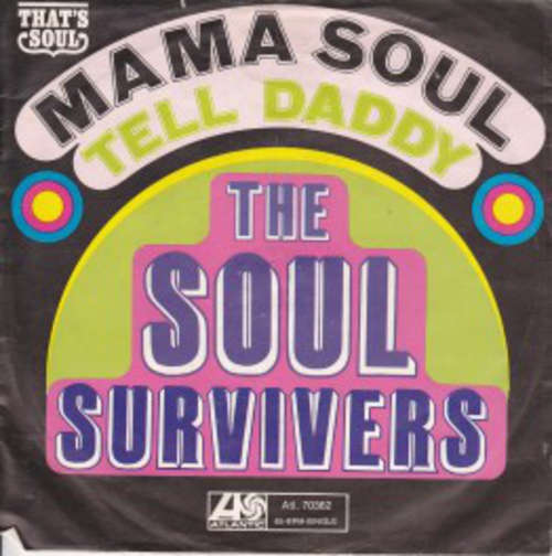 Cover The Soul Survivors* - Mama Soul / Tell Daddy (7) Schallplatten Ankauf