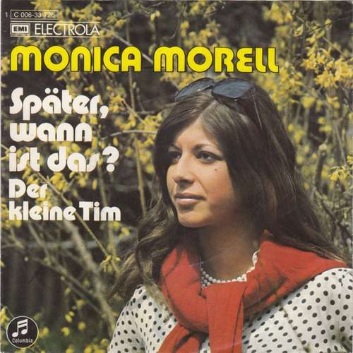 Cover Monica Morell - Später, Wann Ist Das? (7, Single) Schallplatten Ankauf