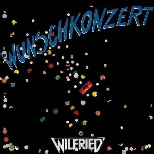 Cover Wilfried - Wunschkonzert (LP, Album) Schallplatten Ankauf
