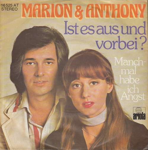 Bild Marion* & Anthony* - Ist Es Aus Und Vorbei? (7, Single) Schallplatten Ankauf