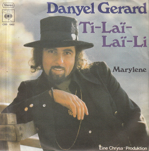 Cover Danyel Gerard* - Ti-Laï-Laï-Li (7, Single) Schallplatten Ankauf