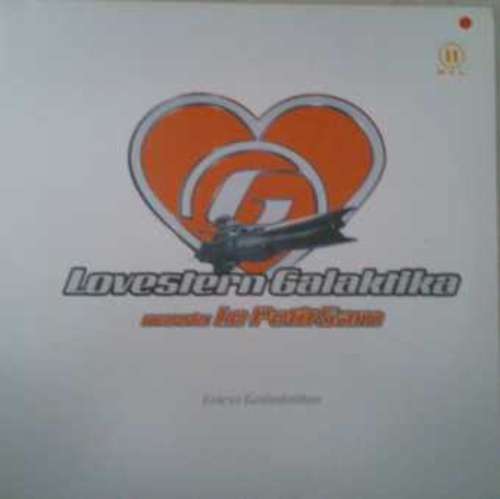 Cover Lovestern Galaktika* Meets Le PetitSam* - Loca Galaktika (12) Schallplatten Ankauf