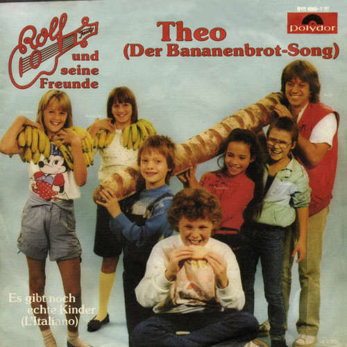 Cover Rolf Und Seine Freunde - Theo (Der Bananenbrot-Song) (7, Single) Schallplatten Ankauf