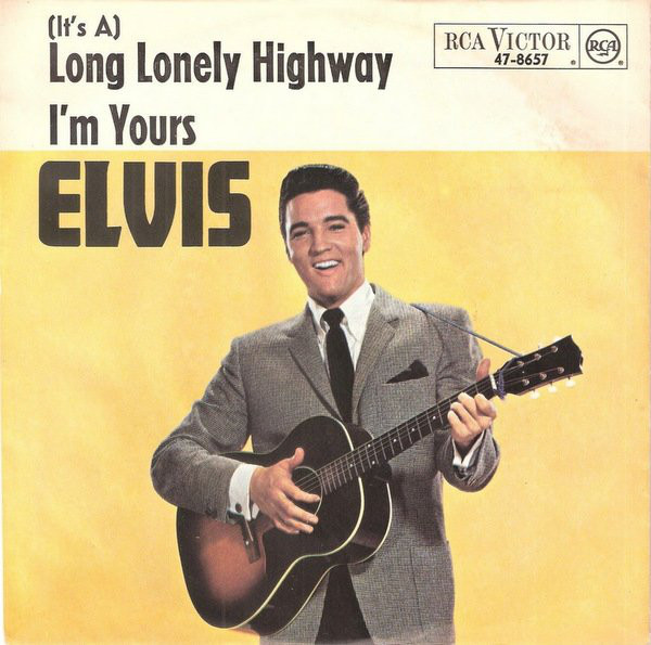 Cover Elvis Presley - (It's A) Long Lonely Highway / I'm Yours (7) Schallplatten Ankauf