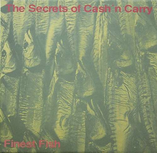 Bild The Secrets Of Cash 'n' Carry - Finest Fish (LP) Schallplatten Ankauf