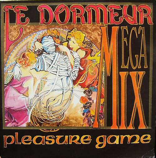 Cover Pleasure Game - Le Dormeur Megamix (12, Maxi, Mixed) Schallplatten Ankauf