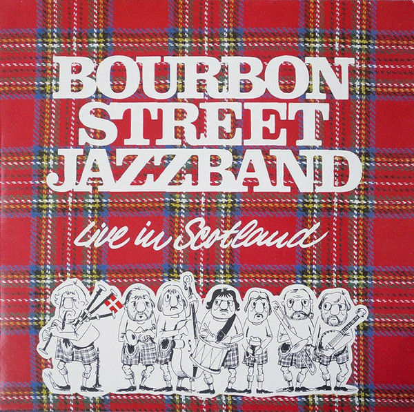Cover Bourbon Street Jazzband - Live In Scotland (LP, Album) Schallplatten Ankauf