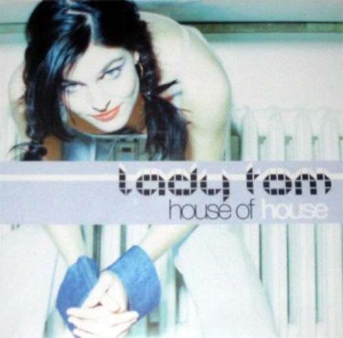 Cover Lady Tom - House Of House (12) Schallplatten Ankauf