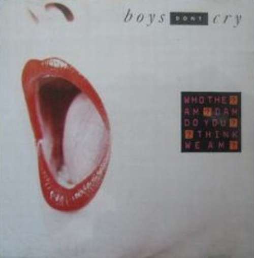 Cover Boys Don't Cry - Who The Am Dam Do You Think We Am (LP, Album) Schallplatten Ankauf