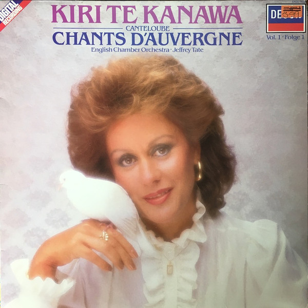 Cover Canteloube* : Kiri Te Kanawa : English Chamber Orchestra : Jeffrey Tate - Chants D'Auvergne Vol 1 (LP, Album) Schallplatten Ankauf