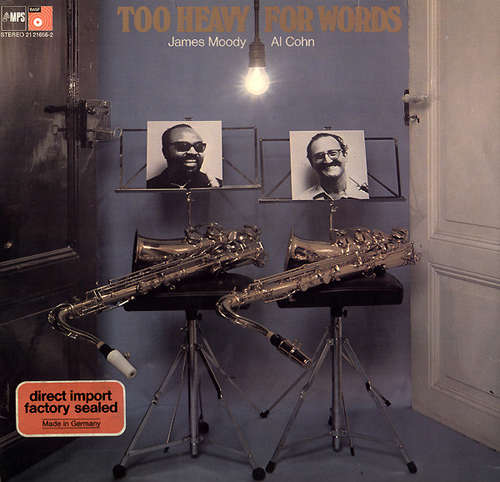 Bild James Moody, Al Cohn - Too Heavy For Words (LP, Album) Schallplatten Ankauf
