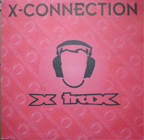 Cover X-Connection - Watch Them Dogs / Funky Drive (12) Schallplatten Ankauf