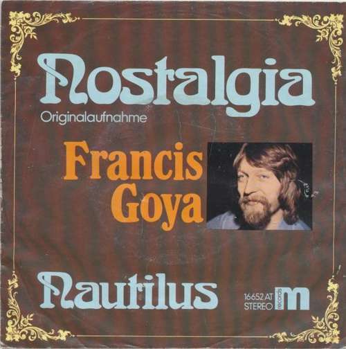 Cover Francis Goya - Nostalgia (7, Single) Schallplatten Ankauf