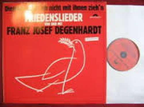 Cover Franz Josef Degenhardt - Diesmal Werd' Ich Nicht Mit Ihnen Zieh'n - Friedenslieder (LP, Album, Comp) Schallplatten Ankauf