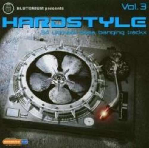 Cover Blutonium Presents Hardstyle Vol. 3 Schallplatten Ankauf