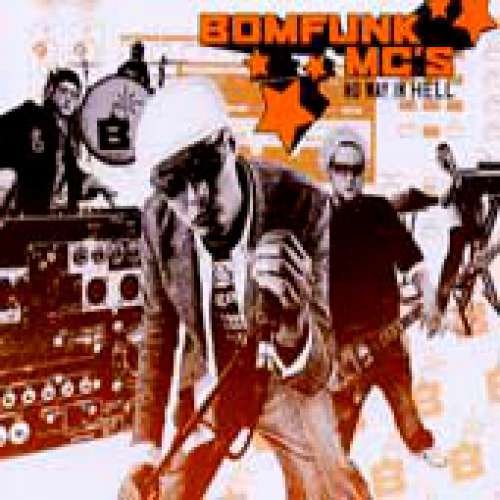 Cover Bomfunk MC's - No Way In Hell (12) Schallplatten Ankauf